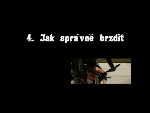 Motoškola pro začátečníky a pokročilé - díl 4. Jak správně brzdit + jízda na vodě