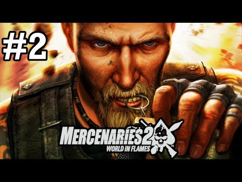 Mercenaries 2: World in Flames - Part 2 - Universal Petroleum