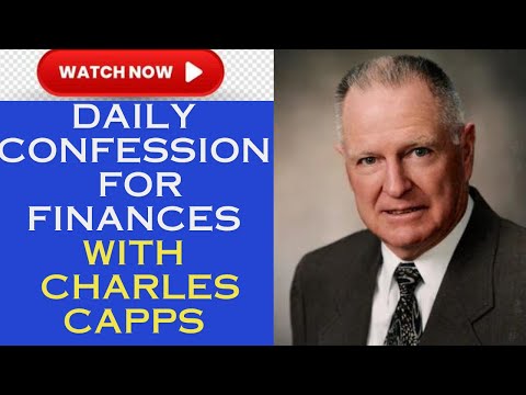 Daily Confession for finances with Charles Capps