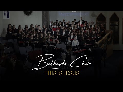 This is Jesus | Bethesda Choir | Night of Carols 2024