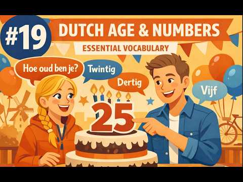 #19 "Hoe oud ben je?" π | Essential Dutch Age and Numbers (A1) #podcast #learning #learndutch