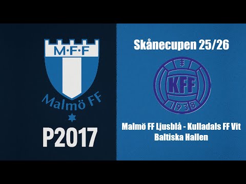 Malmö FF Ljusblå - Kulladals FF Vit (Skånecupen 2025/26)