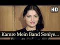 Kamre Mein Band Soniye HD Oh Bewafaa Song Anil Dhawan Yogeeta Bali