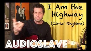 Guitar Lesson: How To Play I Am The Highway By Audioslave