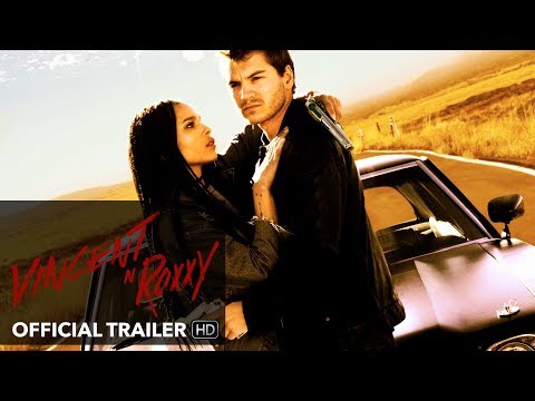 Vincent N Roxxy (International Trailer)