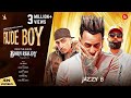 Rude Boy Official Video Jazzy B Happy Singh Dr Zeus Punjabi Song 2022
