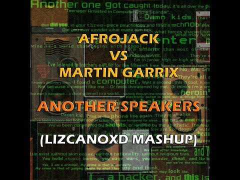 Afrojack vs Martin Garrix - Another Speakers (LizcanoXD Mashup)