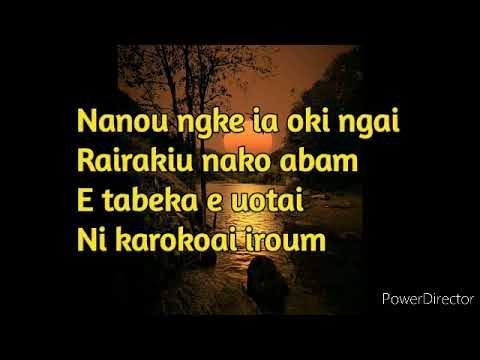 Nanou ma nanou iroum karaoke by Tabwaa Kautoa