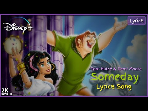 Tom Hulce, Someday End Credits Song's| Lyrics Song (From "The Hunchback of Notre Dame" 1996)