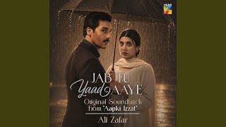 Download lagu Jab Tu Yaad Aaye (Original Soundtrack from Aapki Izzat) mp3 Download lagu Jab Tu Yaad Aaye (Original Soundtrack from Aapki Izzat) mp3