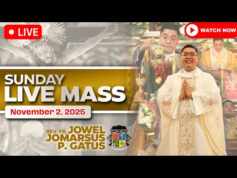 SUNDAY FILIPINO LIVE MASS TODAY ONLINE II NOVEMBER 2, 2025 II FR. JOWEL