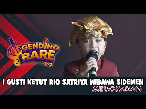 I GUSTI KETUT RIO SATRIYA WIBAWA SIDEMEN - MEDOKARAN | GENDING RARE BALI TV 2022