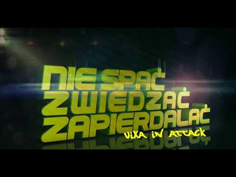 [VIXA IN ATTACK] 3, 2 ,1 poszli!!!