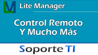LiteManager Free - Tu nuevo software de control remoto!!