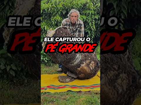 ELE CAPTUROU UM PÉ GRANDE DE VERDADE #shorts #bigfoot #assustador