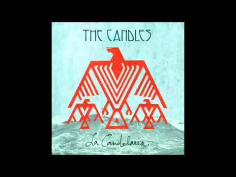 The Candles: As Far as I Know