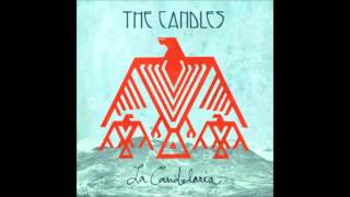 The Candles: As Far as I Know