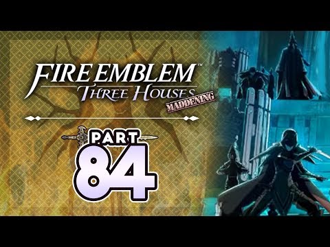 Part 84: Let's Play Fire Emblem Three Houses, Golden Deer, Maddening - "Underground Rave Party"