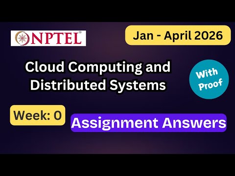 NPTEL Cloud Computing and Distributed Systems Week 0 Assignment Answers Explanation  | Jan–Apr 2026