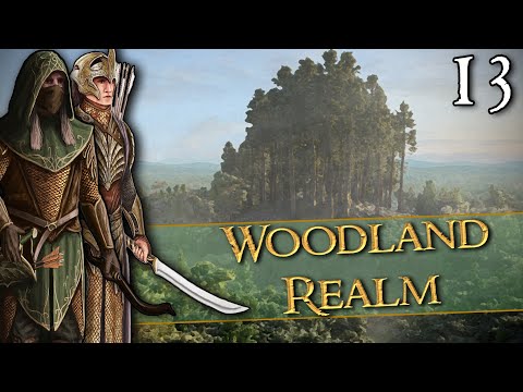UNIFICATION OF THE ELVES - Third Age: Total War [DAC AGO] - Woodland Realm - Chapter 13