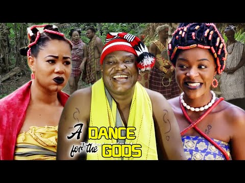A DANCE FOR THE GODS SEASON 1&2 - UGEZU J UGEZU 2022 LATEST NIGERIAN NOLLYWOOD EPIC MOVIE