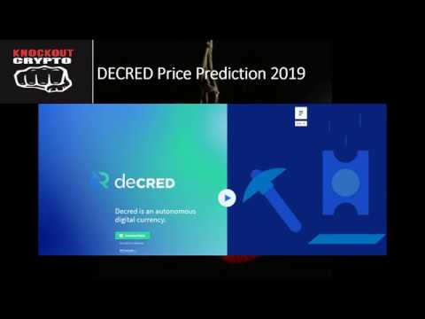 Decred Price Prediction 2019