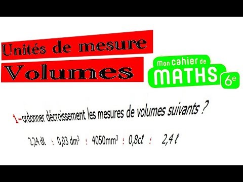 Maths 6ème - Les volumes unités de mesure Exercice 4