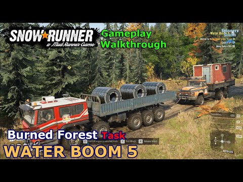 SnowRunner - Water Boom 5 | Burned Forest Task - Ontario, Canada - Phase 9