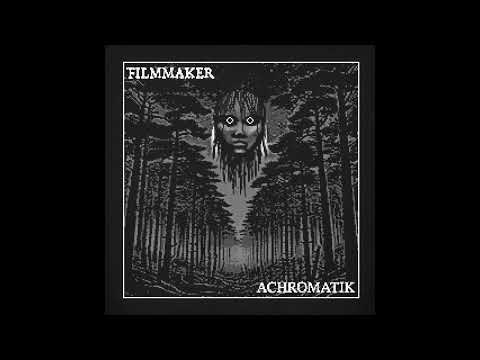 FILMMAKER - ACHROMATIK [FULL MINI-ALBUM]