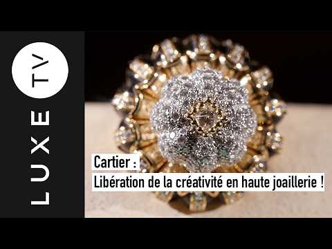 Cartier libère la créativité en haute joaillerie !