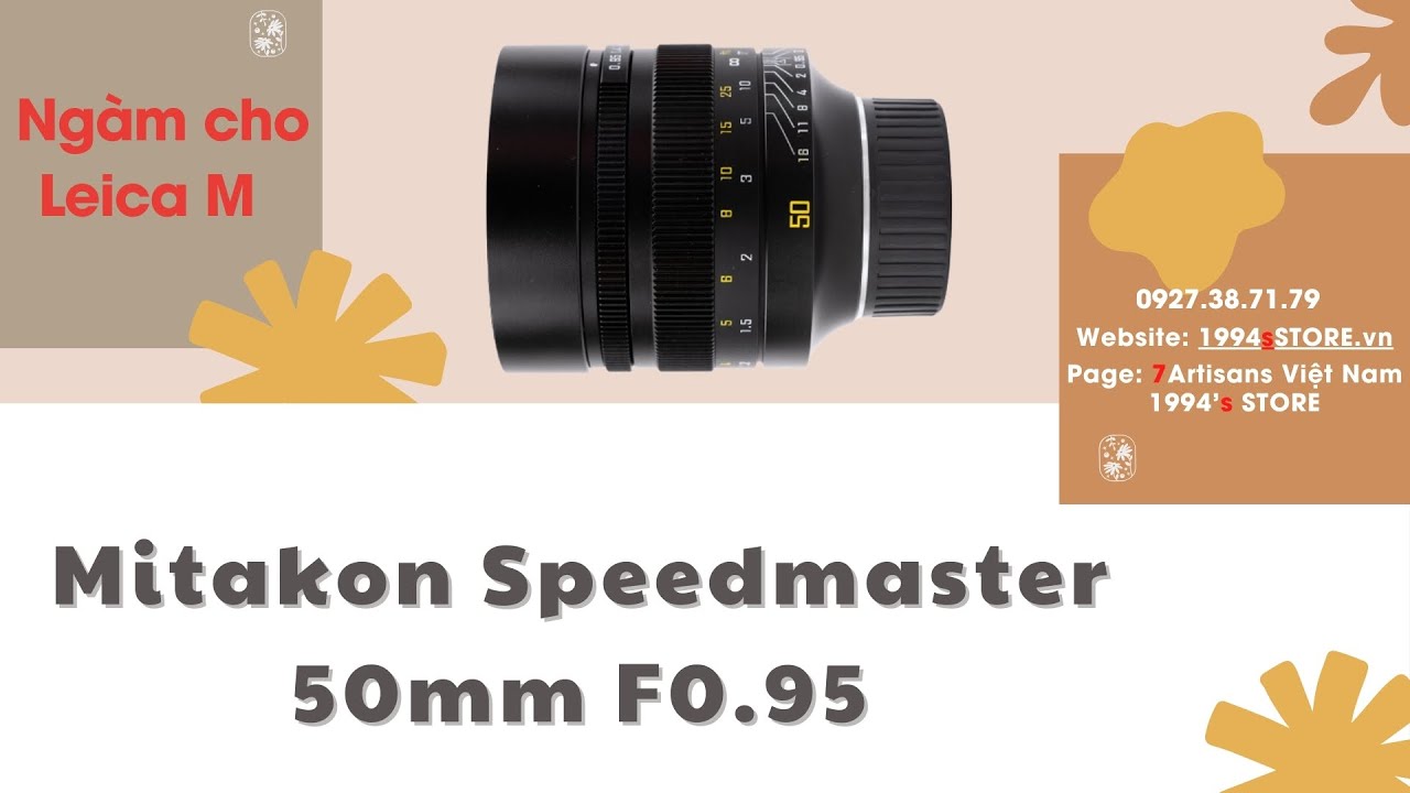 Video Ống kính Zhongyi Mitakon Speedmaster 50mm F0.95 for Leica M