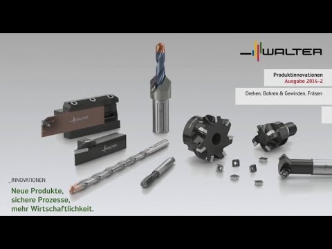Walter Tools Produkt Innovationen Ausgabe 2014-2 Highlights