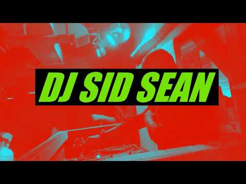 DJ Sid Sean In The Mix