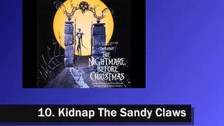 Nightmare Before Christmas Soundtrack - 10. Kidnap The Sandy Claws