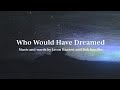 Who Would Have Dreamed - Official Lyric Video