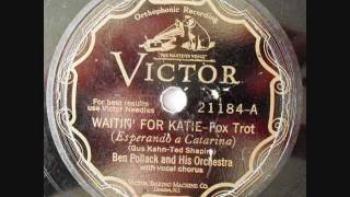 Ben Pollack & his Orchestra - Waitin' For Katie - 1927