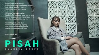 Download lagu Syahiba Saufa - Pisah mp3