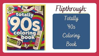 Totally 90s Coloring Book Flipthrough