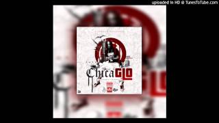Capo - ChicaGLO (Prod By JRedBeats)