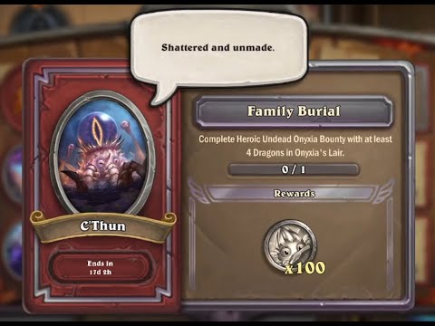 C'Thun Event Task 9: Family Burial - Heroic Undead Onyxia - Free to Play Guide - Hearthstone Mercs