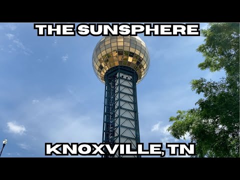 The Sunsphere - Knoxville, TN