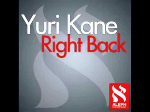 Yuri Kane - Right Back (The River's Remix) TEASER