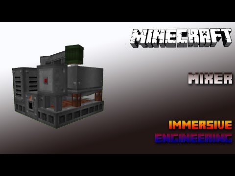Mixer 🔧 Immersive Engineering Tutorial 1.15 🔧 Deutsch / German