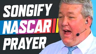 Songify This - BEST NASCAR PRAYER EVER - in song