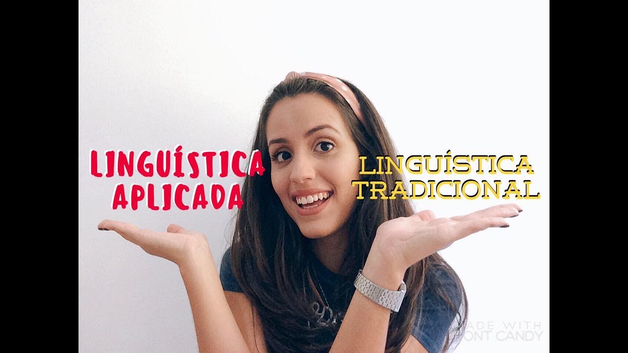 O QUE É LINGUÍSTICA APLICADA?