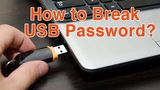 How to break USB password?