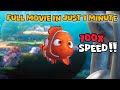 Finding Nemo In 100x Speed