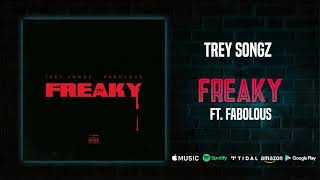 Trey Songz (feat. Fabolous) - Freaky (2019)