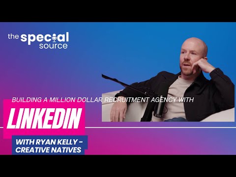 Building a Multi Million Dollar Recruitment Agency through Personal Branding - Ryan Kelly
