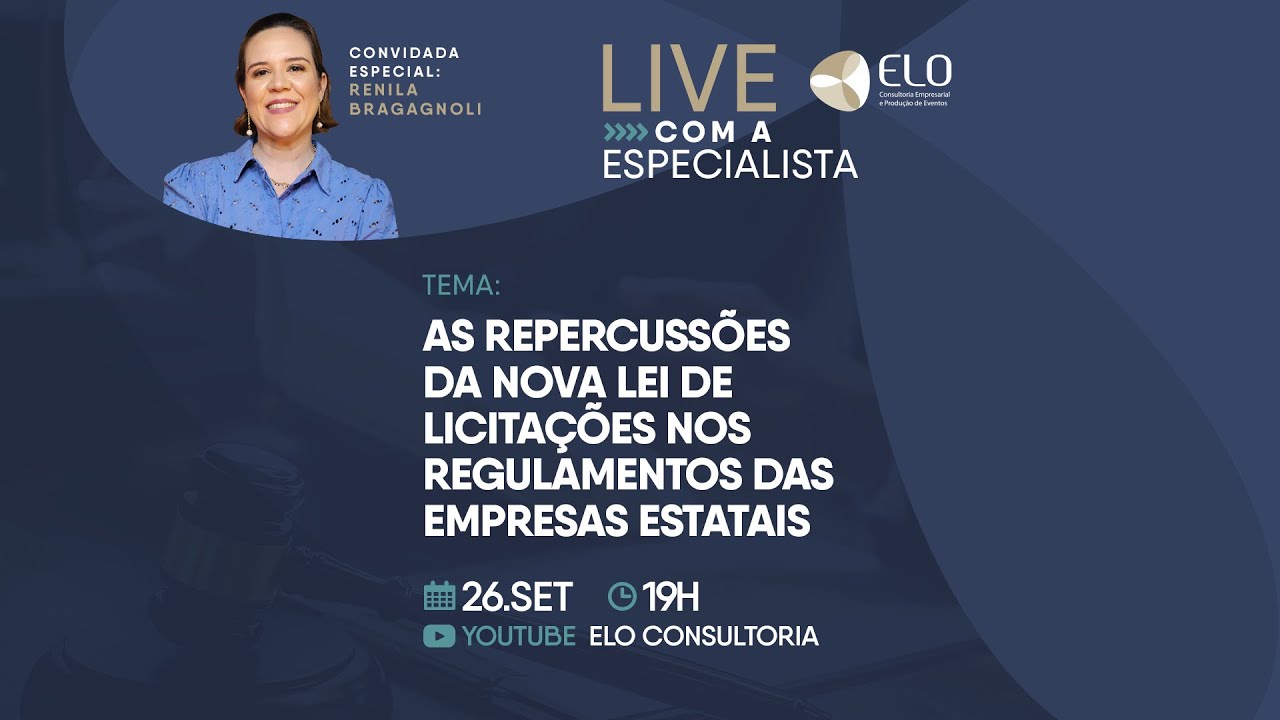 A NOVA LEI DE LICITAÇÕES NOS REGULAMENTOS DAS EMPRESAS ESTATAIS - RENILA BRAGAGNOLI